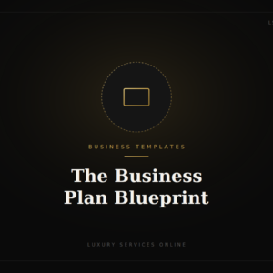 The Business Plan Blueprint