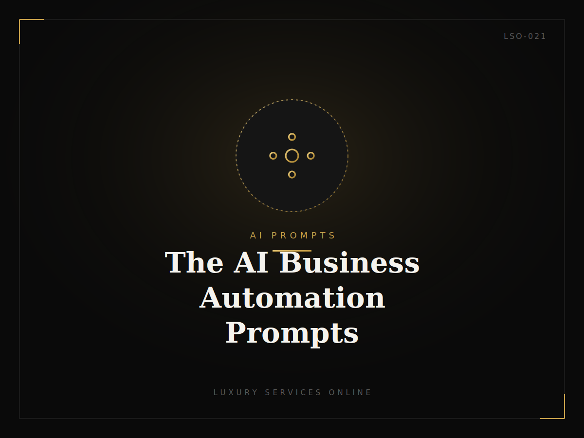 The AI Business Automation Prompts