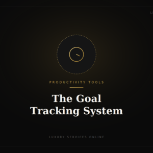 The Goal Tracking System