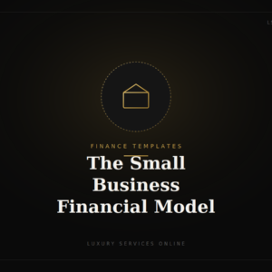 The Small Business Financial Model