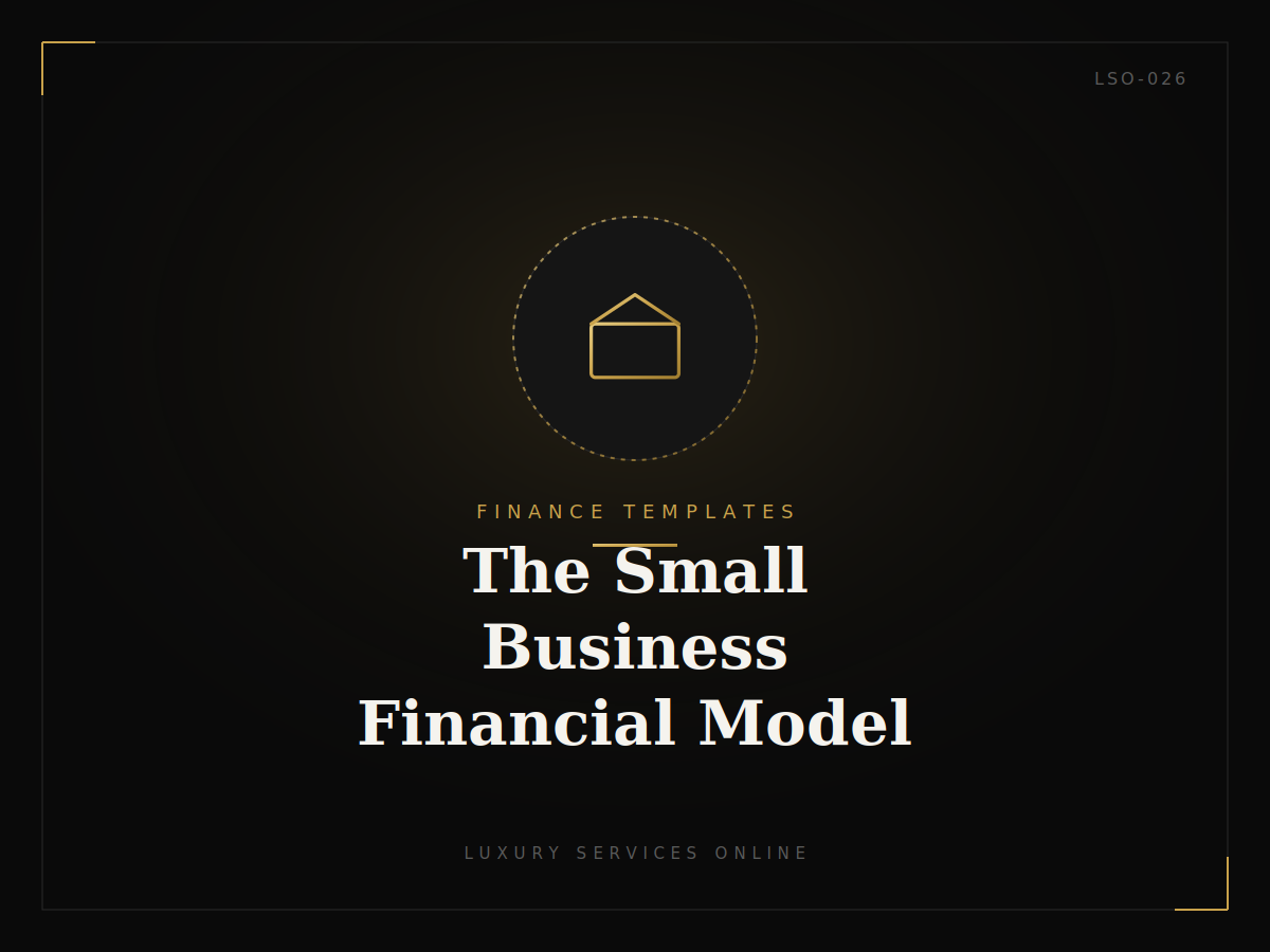 The Small Business Financial Model